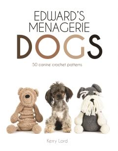 Edward's Menagerie Dogs: 50 Canine Crochet Patterns